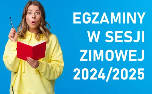 Egzaminy w sesji  zimowej  