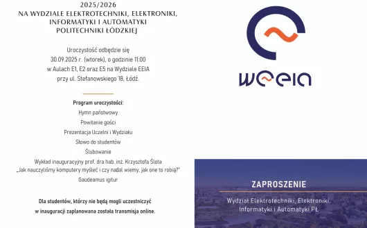 Zaproszenie na uroczystość inauguracji roku akademickiego na Wydziale EEIA PŁ