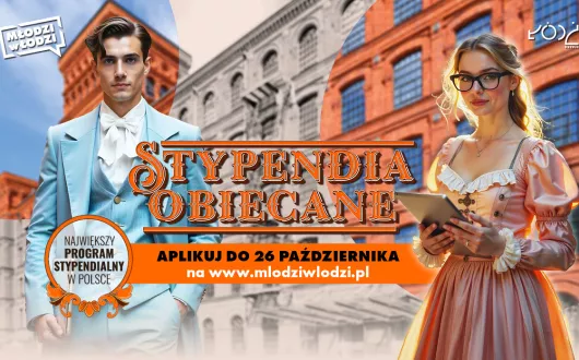 Młodzi w Łodzi_Stypendia Obiecane