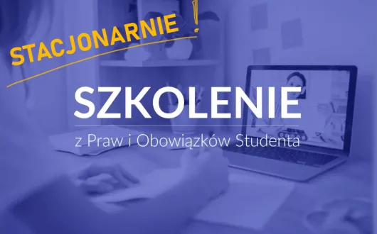 Szkolenie z praw i obowiązków studenta