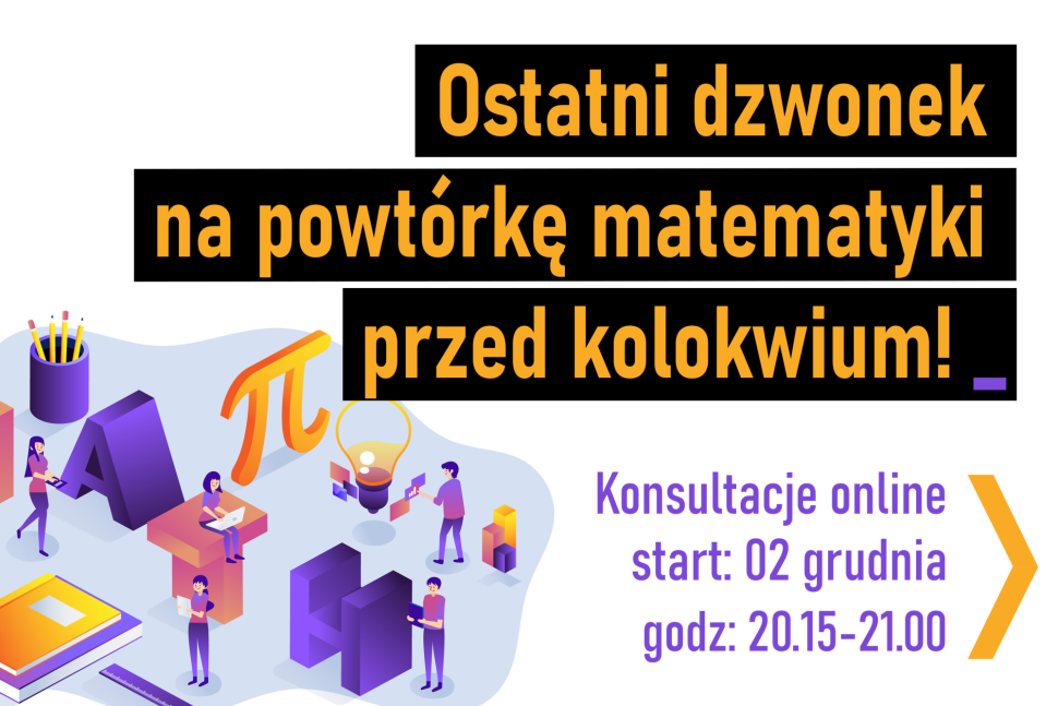 Grafika_z_napisem_Konsultacje_online_przed_kolokwium_z_matematyki