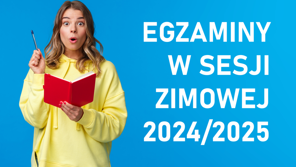 Egzaminy w sesji  zimowej  