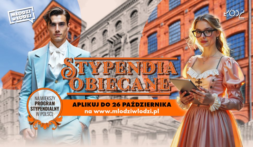 Młodzi w Łodzi_Stypendia Obiecane